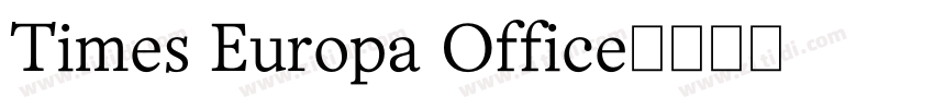 Times Europa Office字体转换